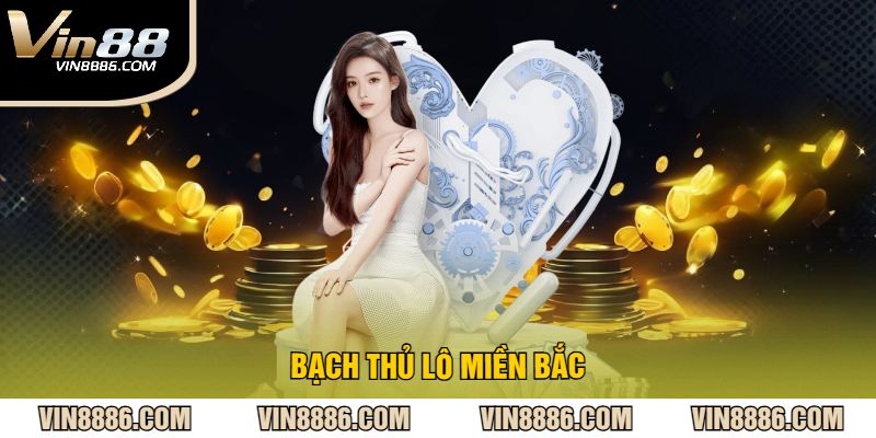 Bạch Thủ Lô Miền Bắc