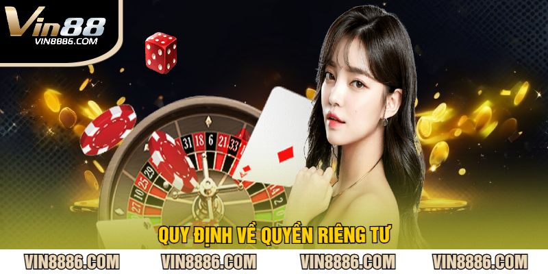 Quy định về quyền riêng tư